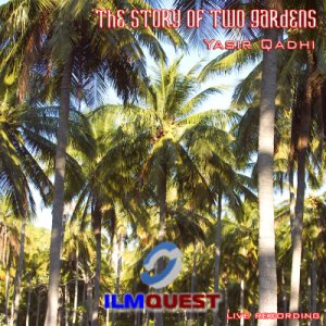 Story of The Two Gardens (CD)